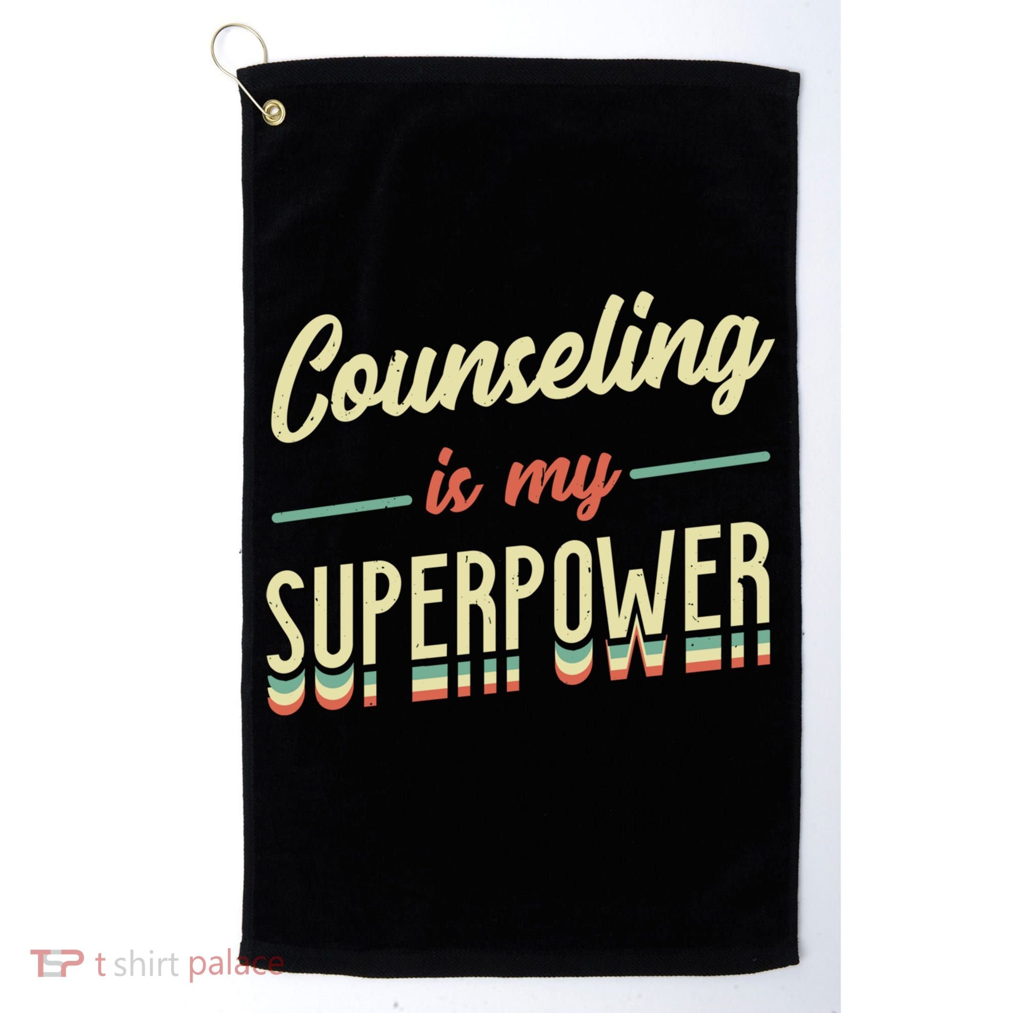 Counseling Is My Superpower School Counselor Gift Golf Towel