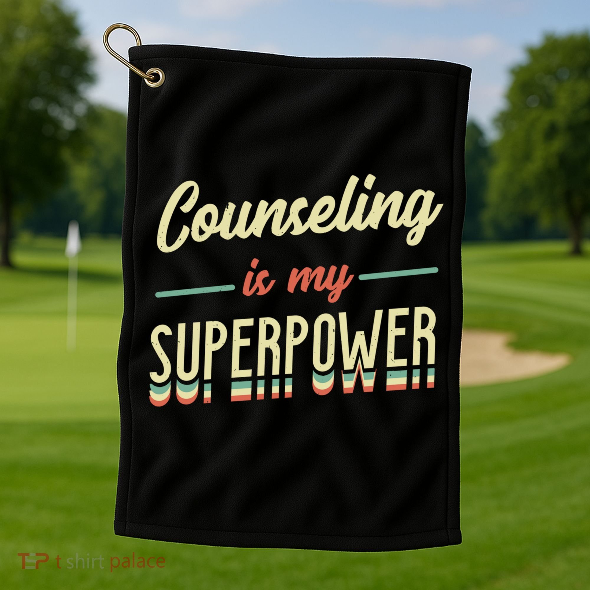 Counseling Is My Superpower School Counselor Gift Golf Towel