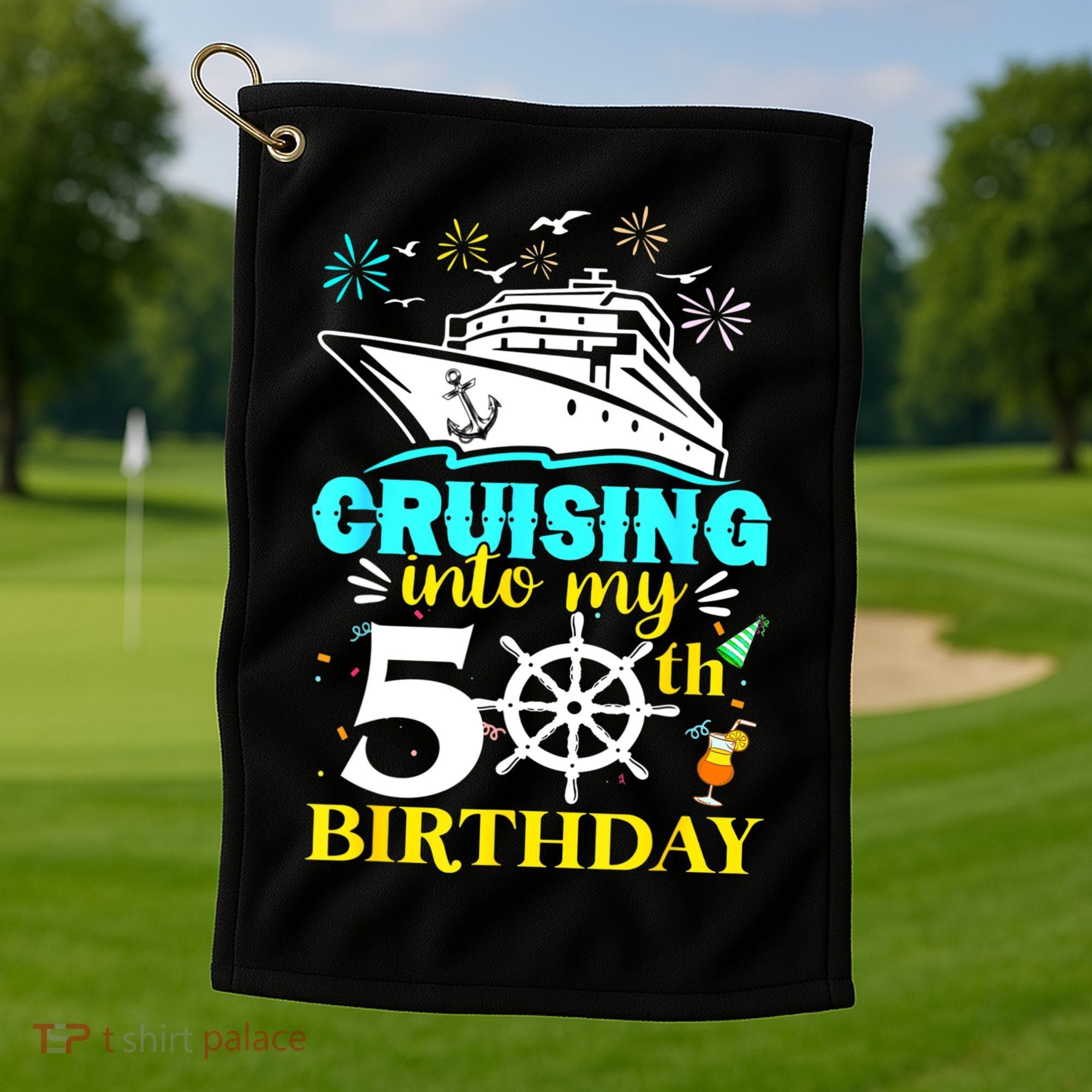 Cruising Into My 50th Birthday 50 Year Old Cruise Birthday Golf Towel