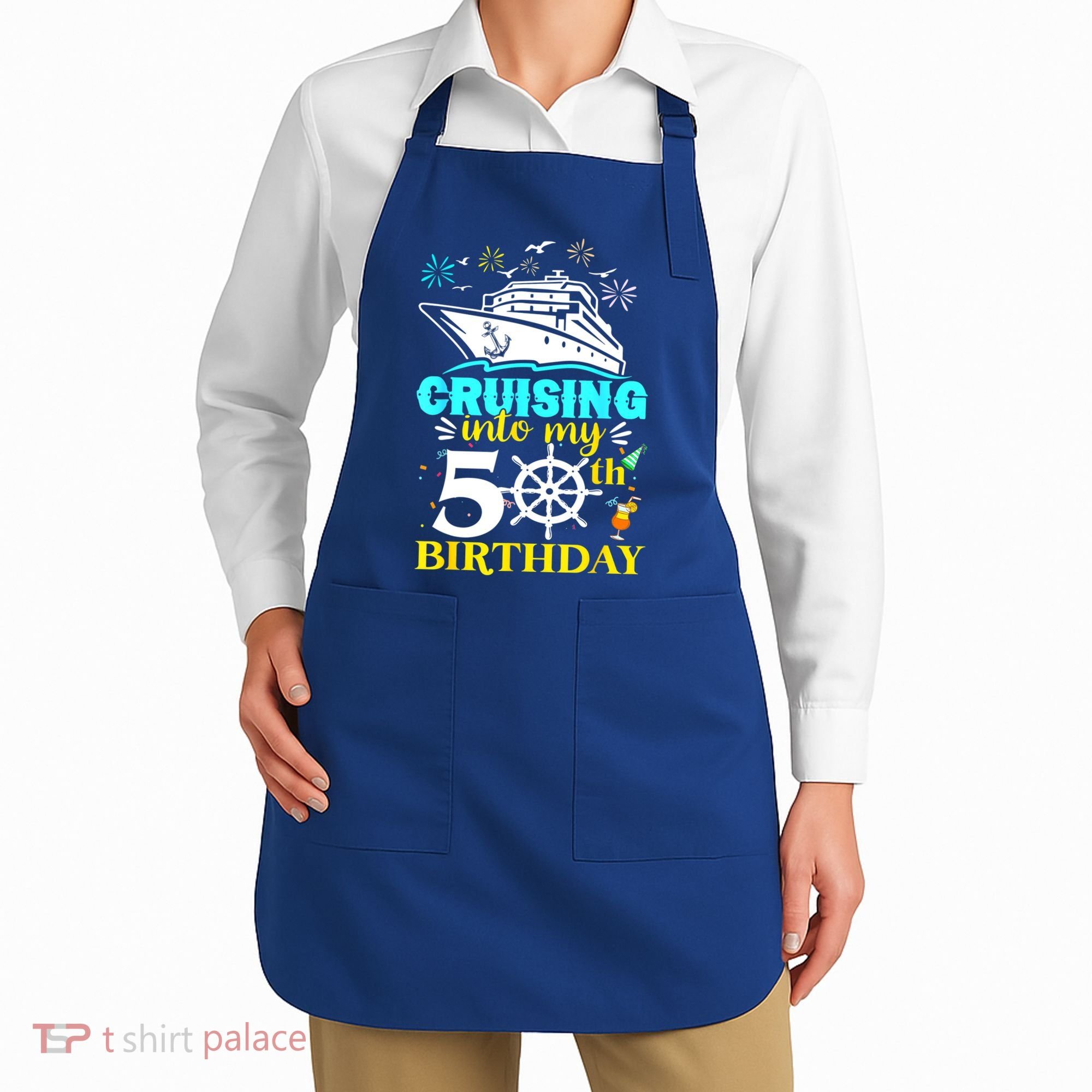 Cruising Into My 50th Birthday 50 Year Old Cruise Birthday Apron
