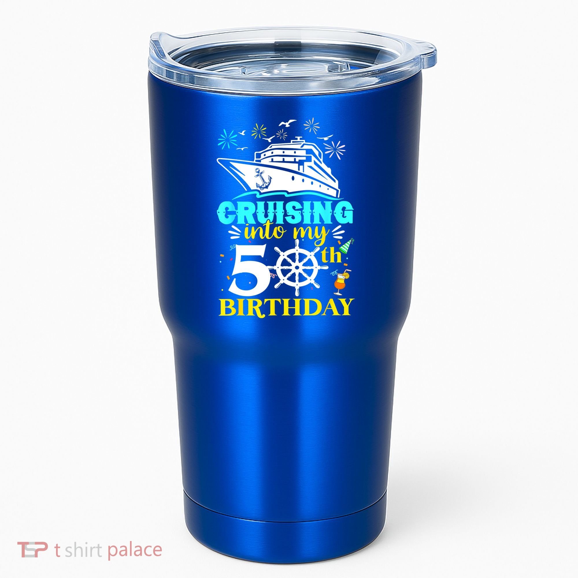 Cruising Into My 50th Birthday 50 Year Old Cruise Birthday Tumbler
