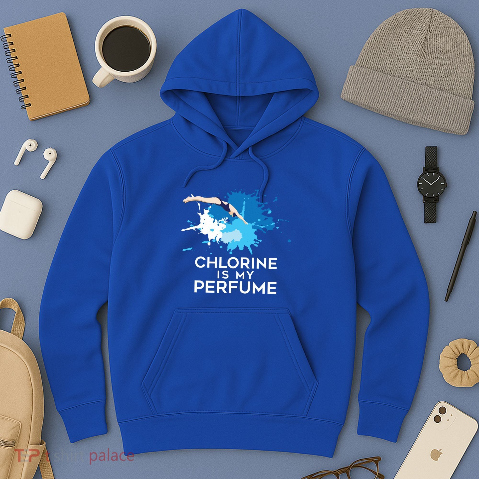 Chlorine Is My Perfume Swimming Great Gift Hoodie