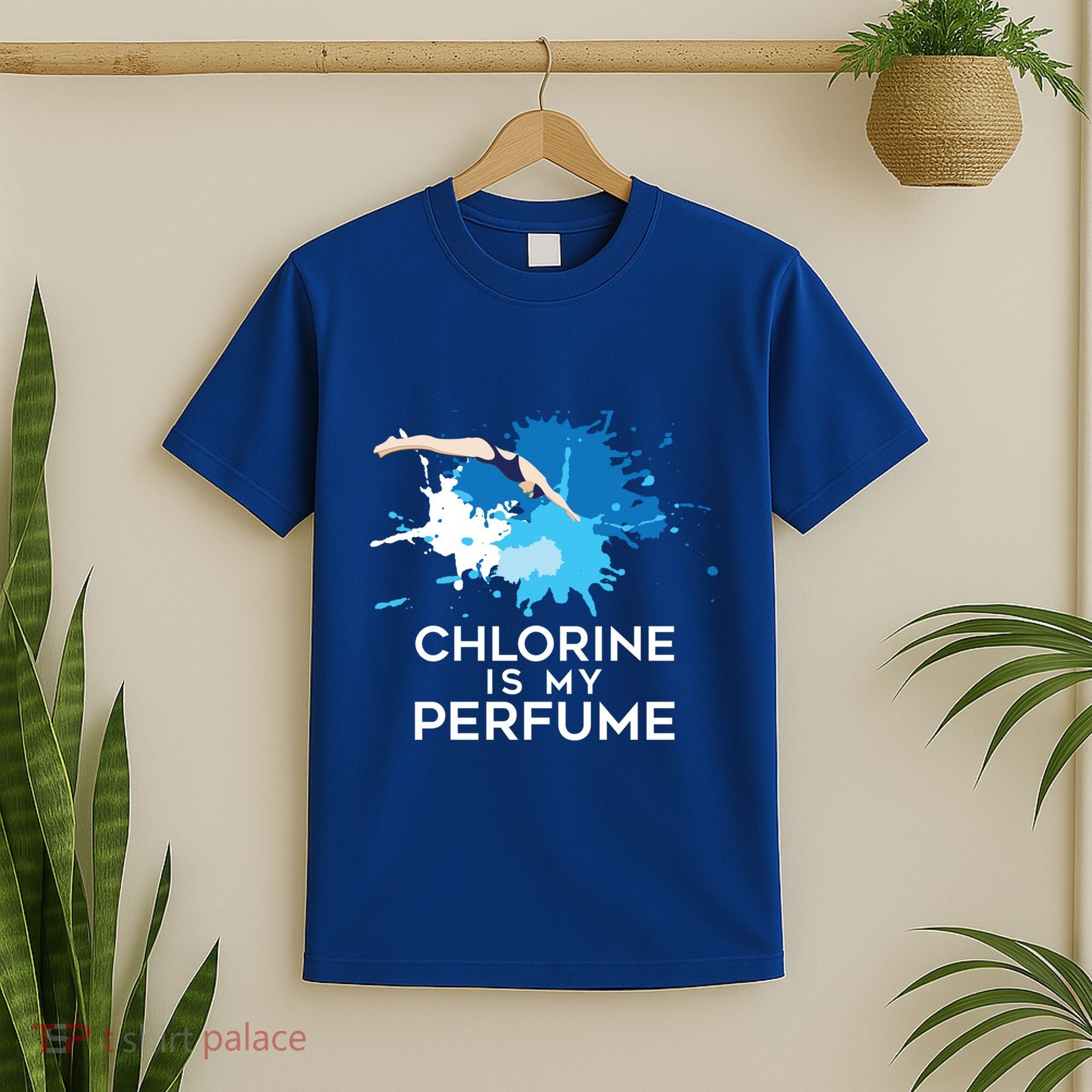 Chlorine Is My Perfume Swimming Great Gift T-Shirt