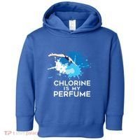 Chlorine Is My Perfume Swimming Great Gift Toddler Hoodie thumb 0