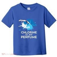 Chlorine Is My Perfume Swimming Great Gift Toddler T-Shirt thumb 0