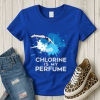 Chlorine Is My Perfume Swimming Great Gift Women's T-Shirt thumb 3