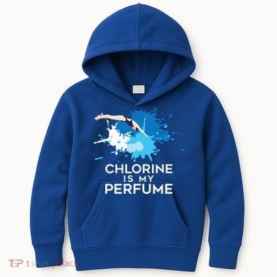 Chlorine Is My Perfume Swimming Great Gift Kids Hoodie