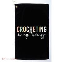 Crocheting Is My Therapy Golf Towel thumb 0