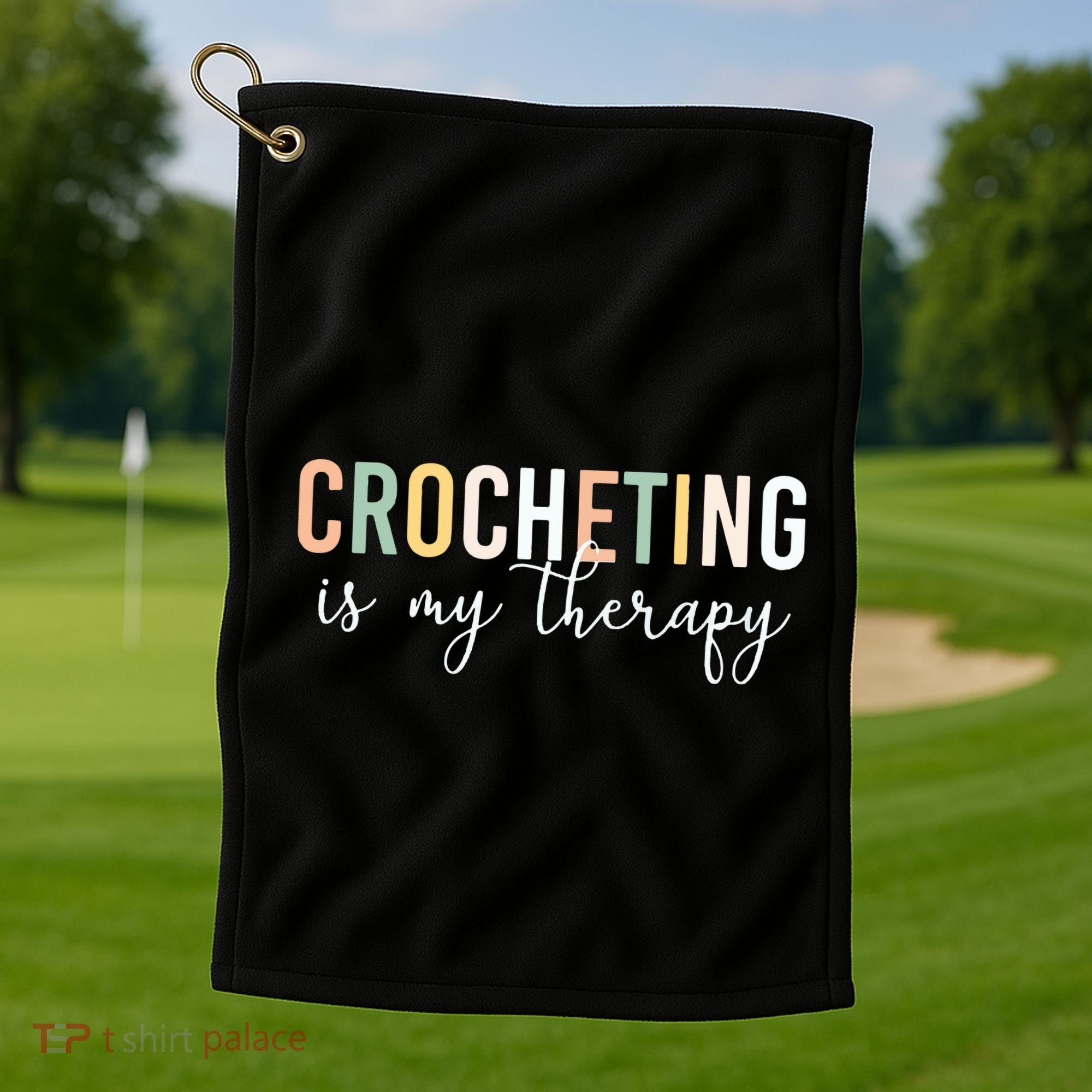 Crocheting Is My Therapy Golf Towel
