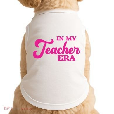 Cute In My Teacher Era School Doggie Tank