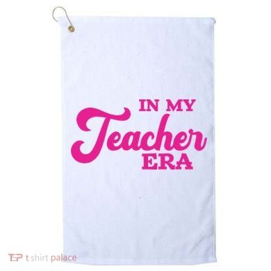 Cute In My Teacher Era School Golf Towel