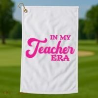 Cute In My Teacher Era School Golf Towel thumb 1