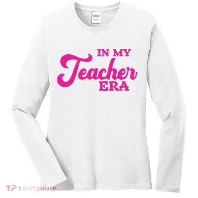 Cute In My Teacher Era School Women's Long Sleeve Shirt