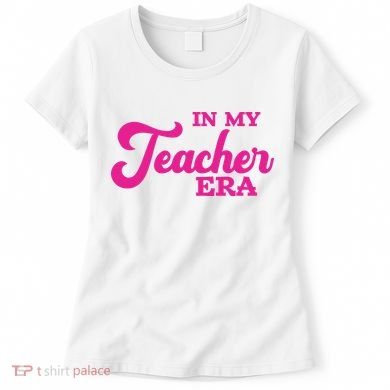 Cute In My Teacher Era School Women's T-Shirt