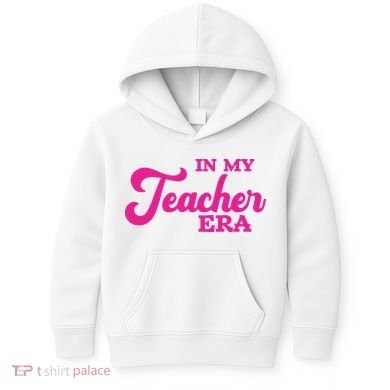 Cute In My Teacher Era School Kids Hoodie