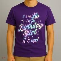 Cute Its Me Hi Im The Birthday Girl Its Me T-Shirt thumb 3