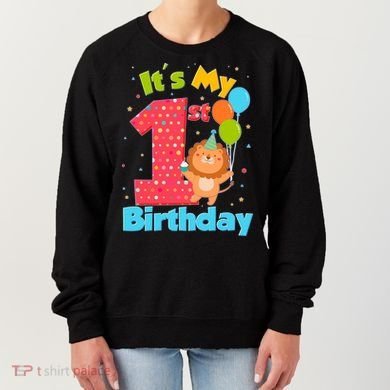 Cute It's My First 1st Birthday Women's Sweatshirt