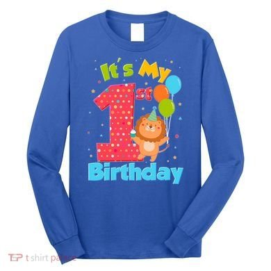Cute It's My First 1st Birthday Long Sleeve Shirt
