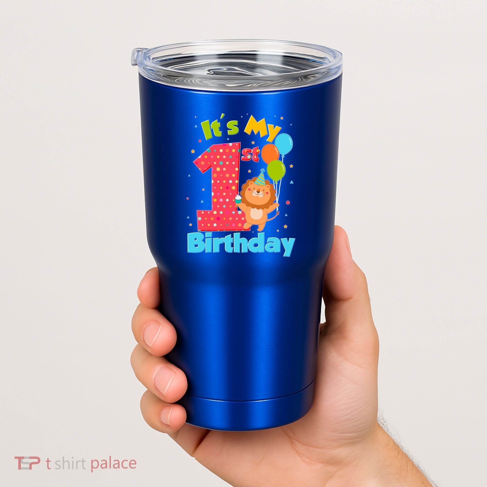 Cute It's My First 1st Birthday Tumbler