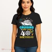 Cruising Into My 40th Birthday 40 Year Old Cruise Birthday Women's T-Shirt thumb 4