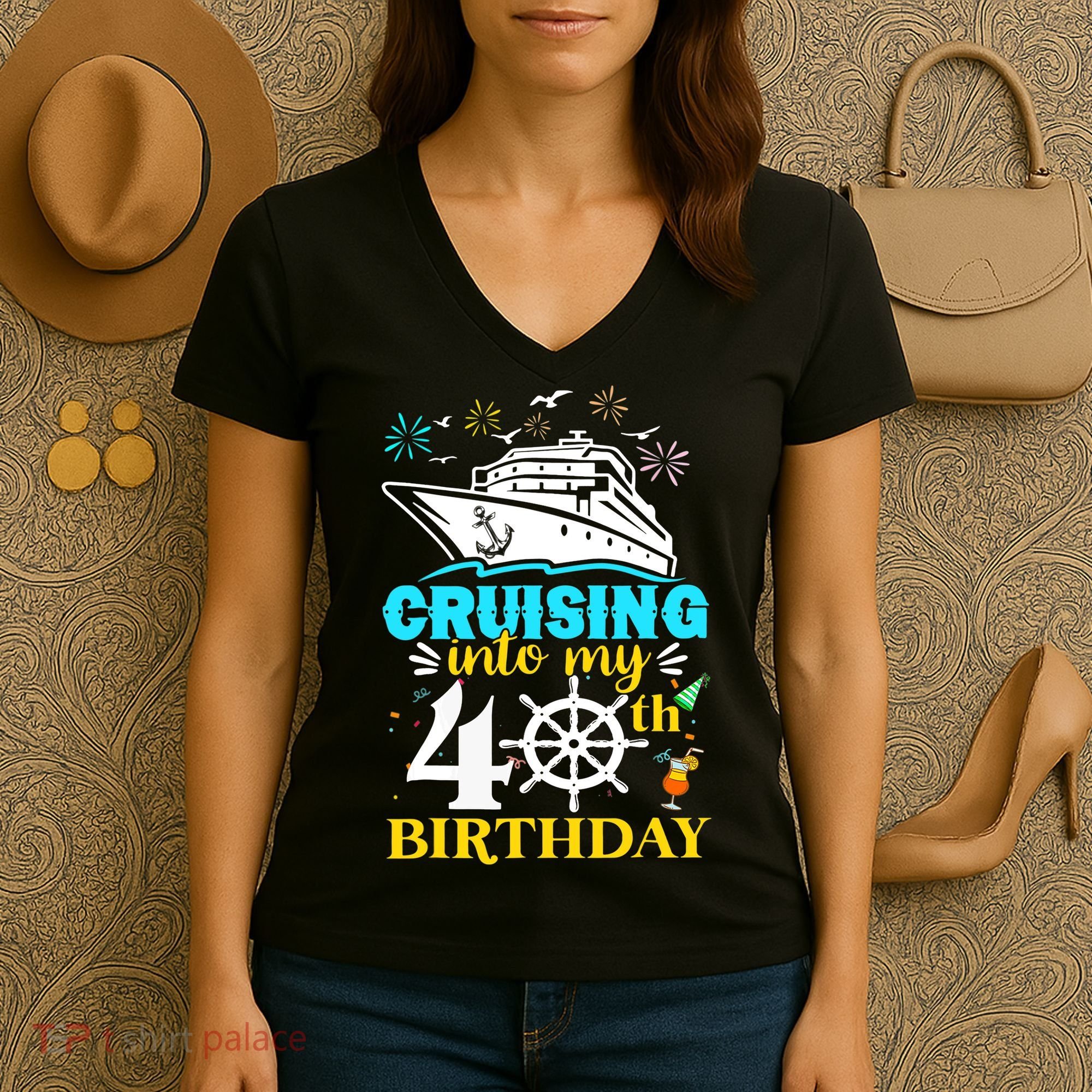Cruising Into My 40th Birthday 40 Year Old Cruise Birthday Women's V-Neck T-Shirt