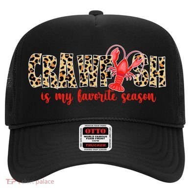 Crawfish Is My Favorite Season Hat