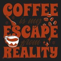 Coffee Is My Escape From Reality Caffeine Lover Women's Sweatshirt thumb 2