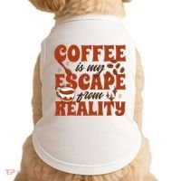 Coffee Is My Escape From Reality Caffeine Lover Doggie Tank thumb 0