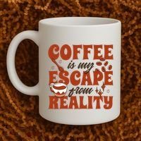 Coffee Is My Escape From Reality Caffeine Lover Coffee Mug thumb 2