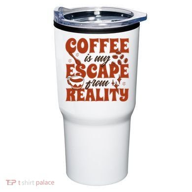 Coffee Is My Escape From Reality Caffeine Lover Tumbler