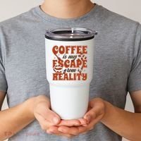 Coffee Is My Escape From Reality Caffeine Lover Tumbler thumb 2