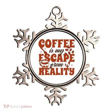 Coffee Is My Escape From Reality Caffeine Lover Ornament