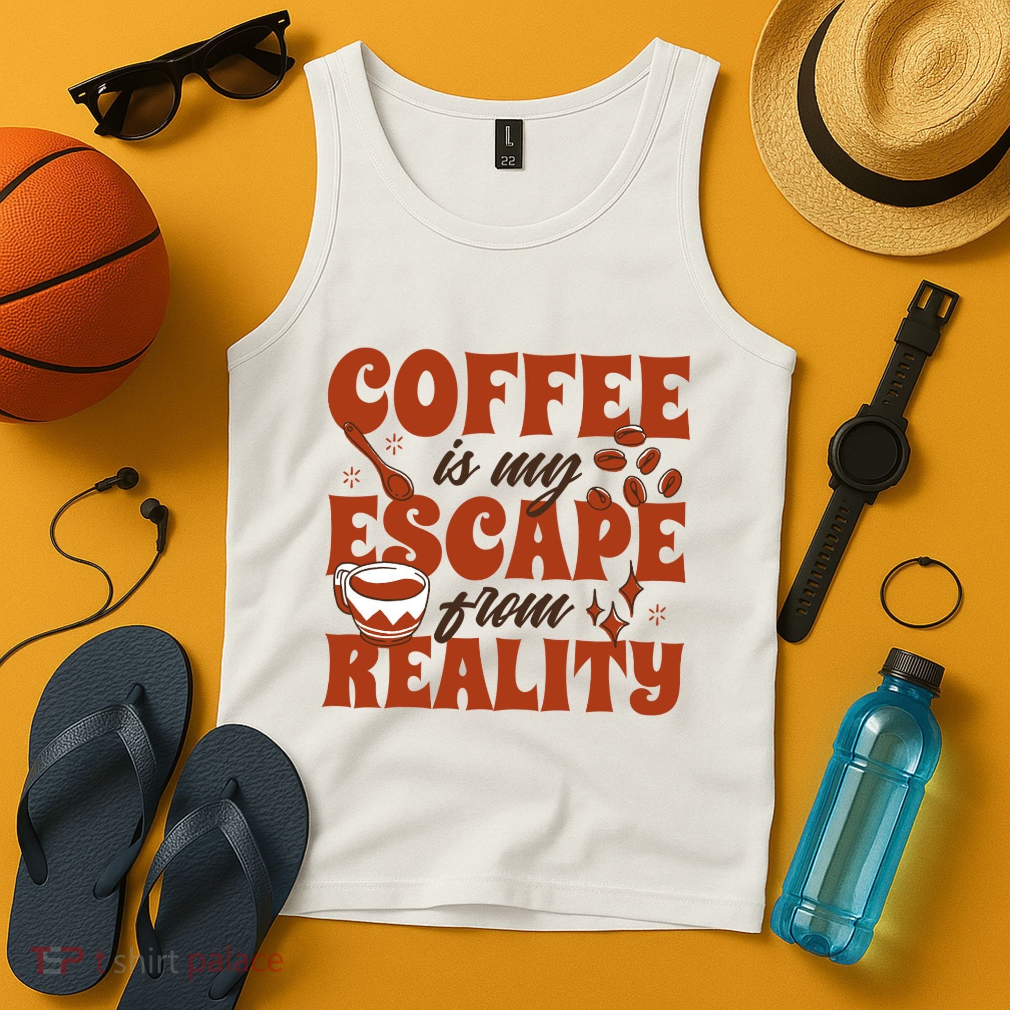 Coffee Is My Escape From Reality Caffeine Lover Tank Top