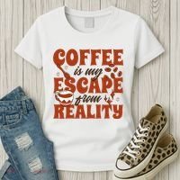 Coffee Is My Escape From Reality Caffeine Lover Women's T-Shirt thumb 3