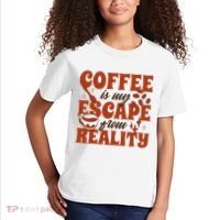 Coffee Is My Escape From Reality Caffeine Lover Kids T-Shirt thumb 2
