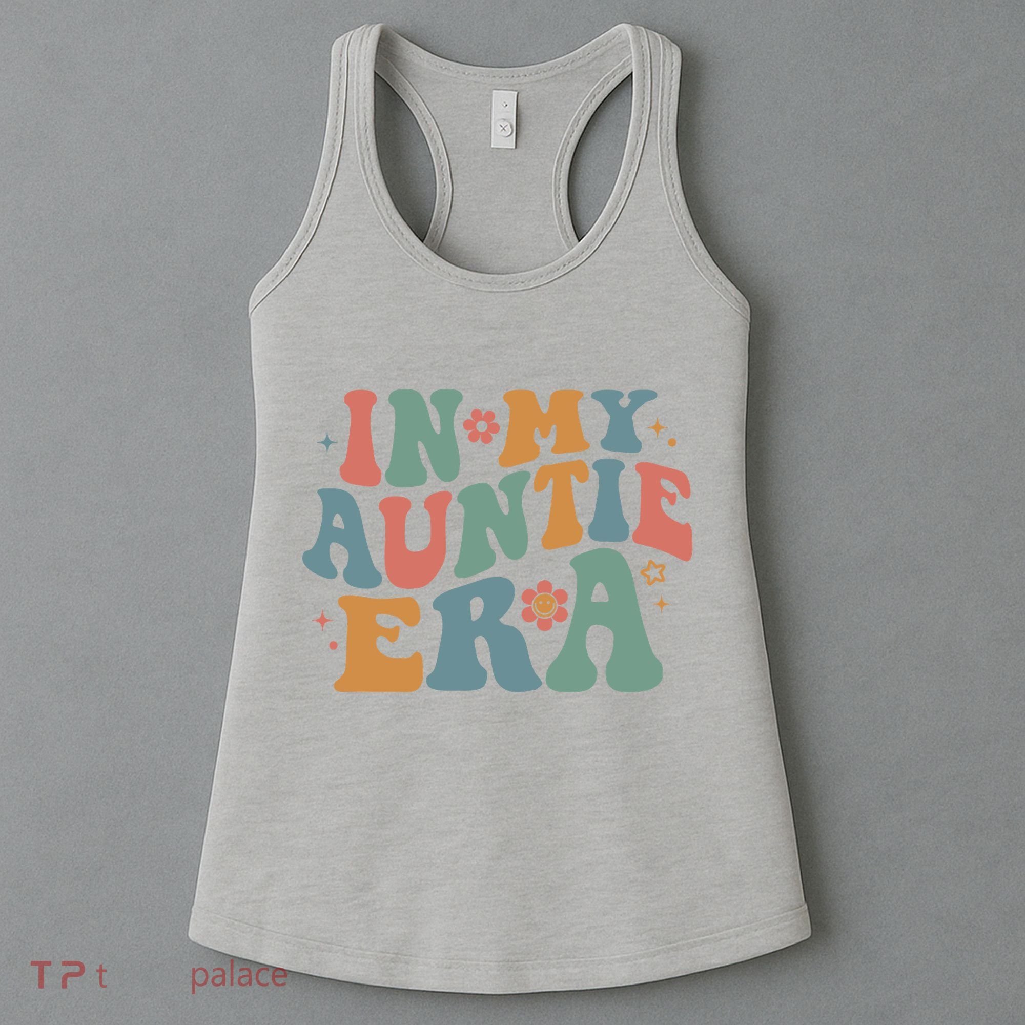 Cute In My Auntie Era Fun Aunt Women's Tank Top
