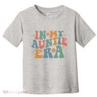 Cute In My Auntie Era Fun Aunt Toddler T-Shirt thumb 0