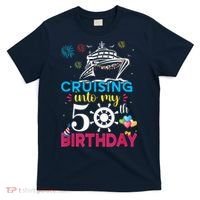 Cruising Into My 50th Birthday Cruise Party Cruise Crew T-Shirt thumb 0