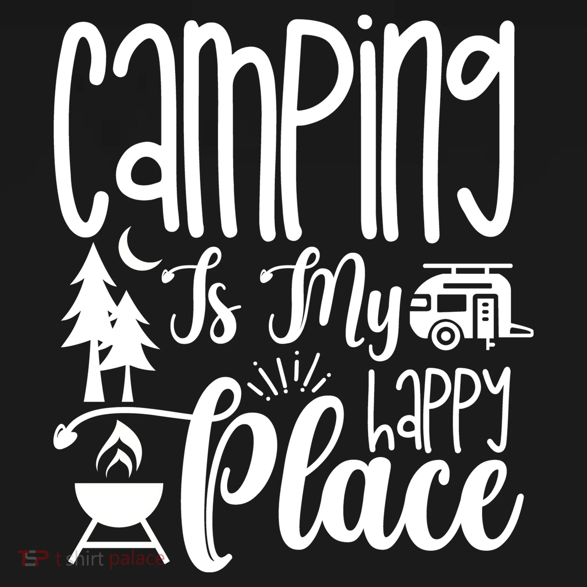 Camping Is My Happy Place Funny Camping Women's Hoodie