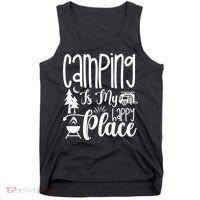 Camping Is My Happy Place Funny Camping Tank Top thumb 0