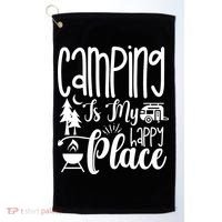 Camping Is My Happy Place Funny Camping Golf Towel thumb 0