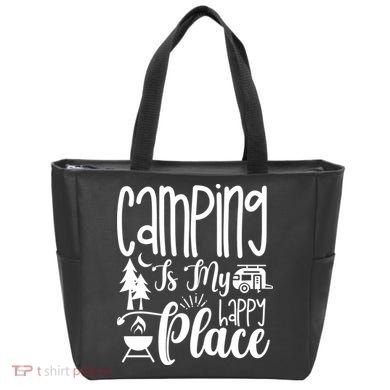 Camping Is My Happy Place Funny Camping Tote Bag