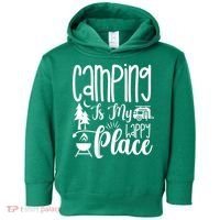 Camping Is My Happy Place Funny Camping Toddler Hoodie thumb 0