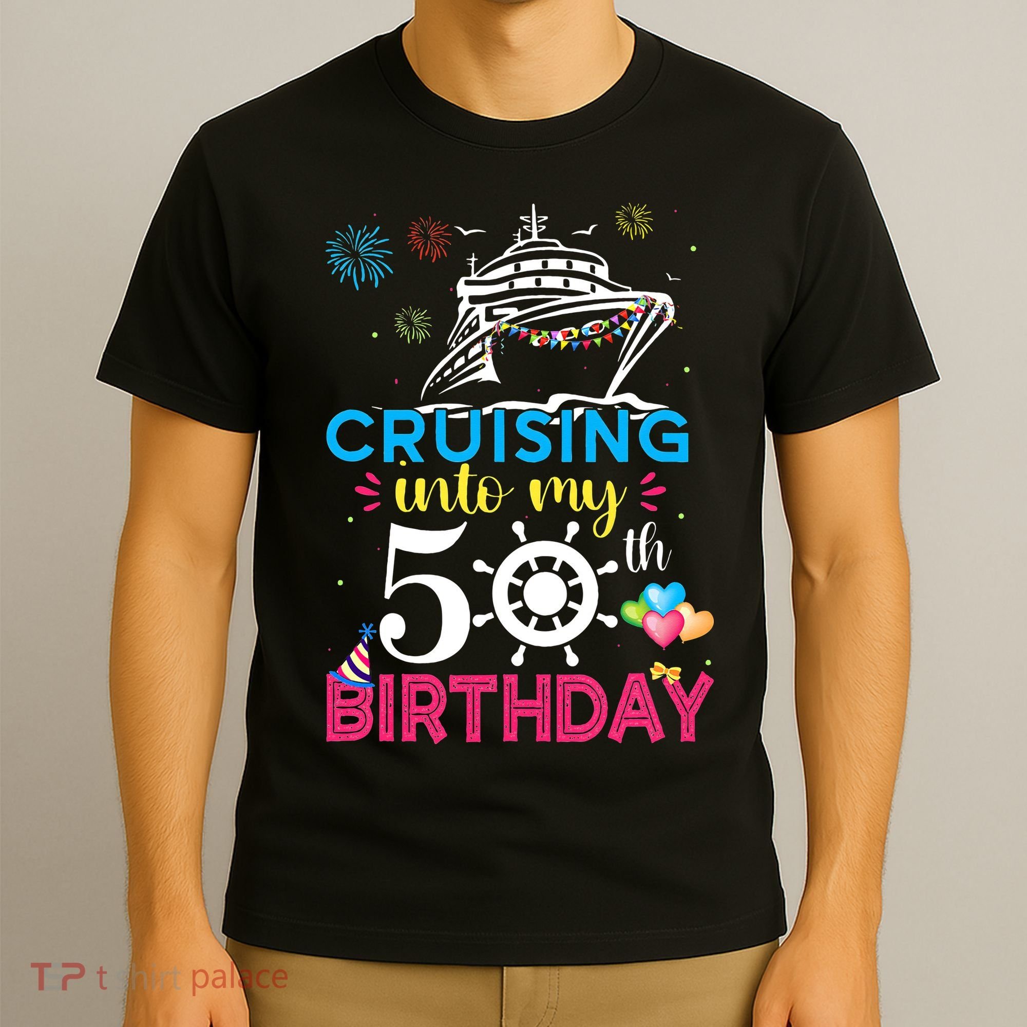 Cruising Into My 50th Birthday Cruise Party T-Shirt