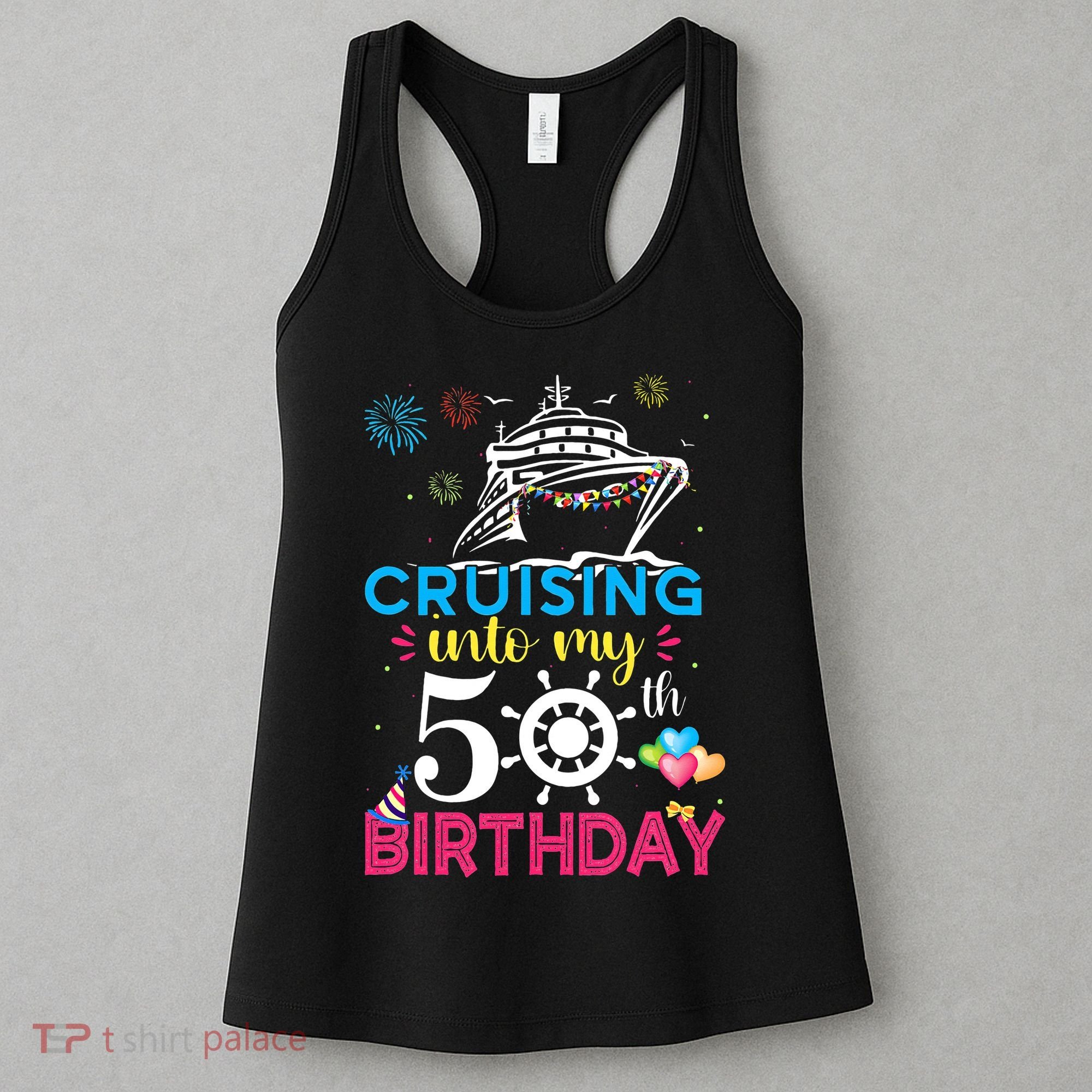 Cruising Into My 50th Birthday Cruise Party Women's Tank Top