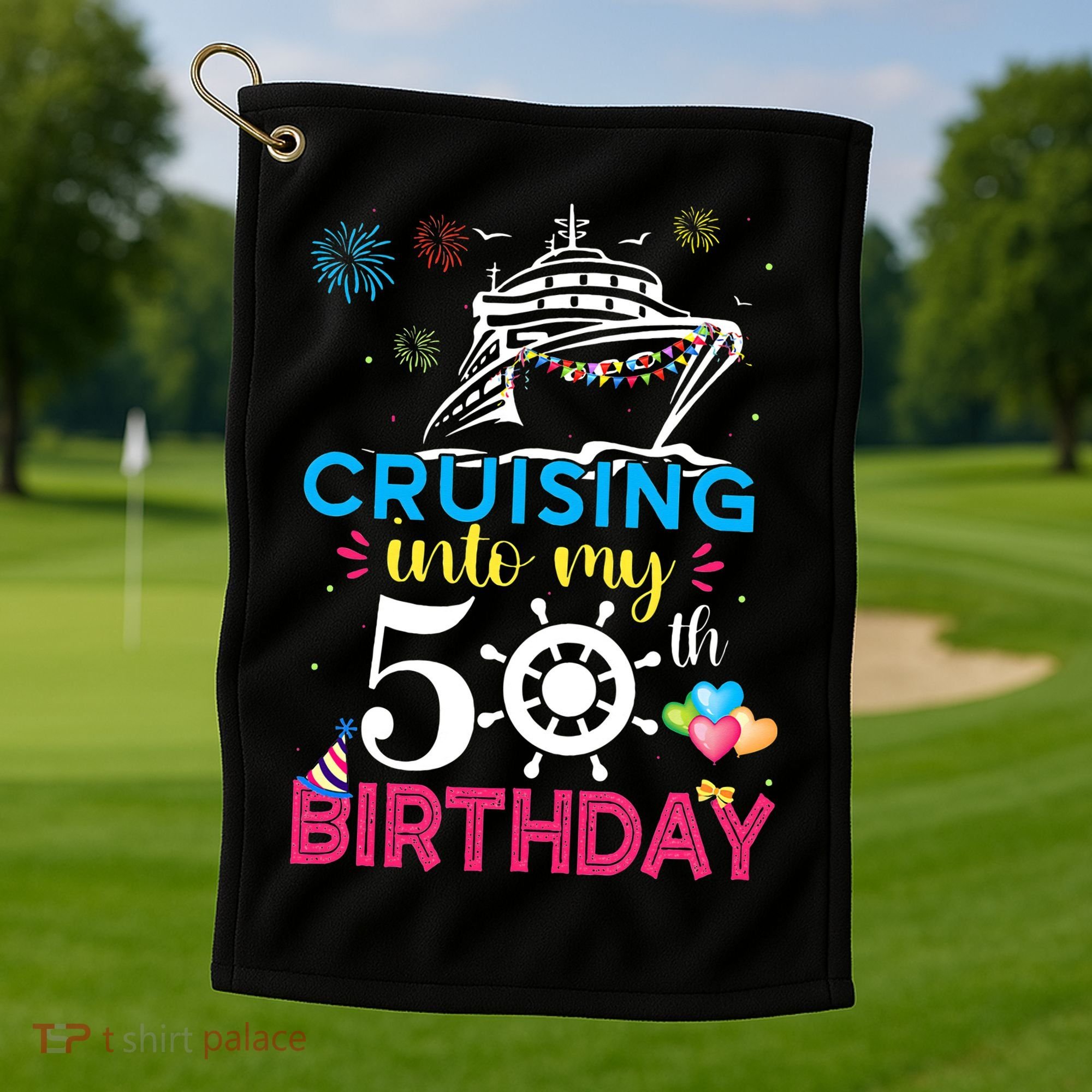 Cruising Into My 50th Birthday Cruise Party Golf Towel