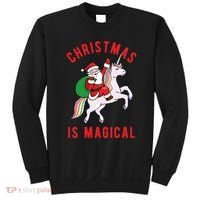 Christmas Is Magical Unicorn Santa Claus Sweatshirt thumb 0
