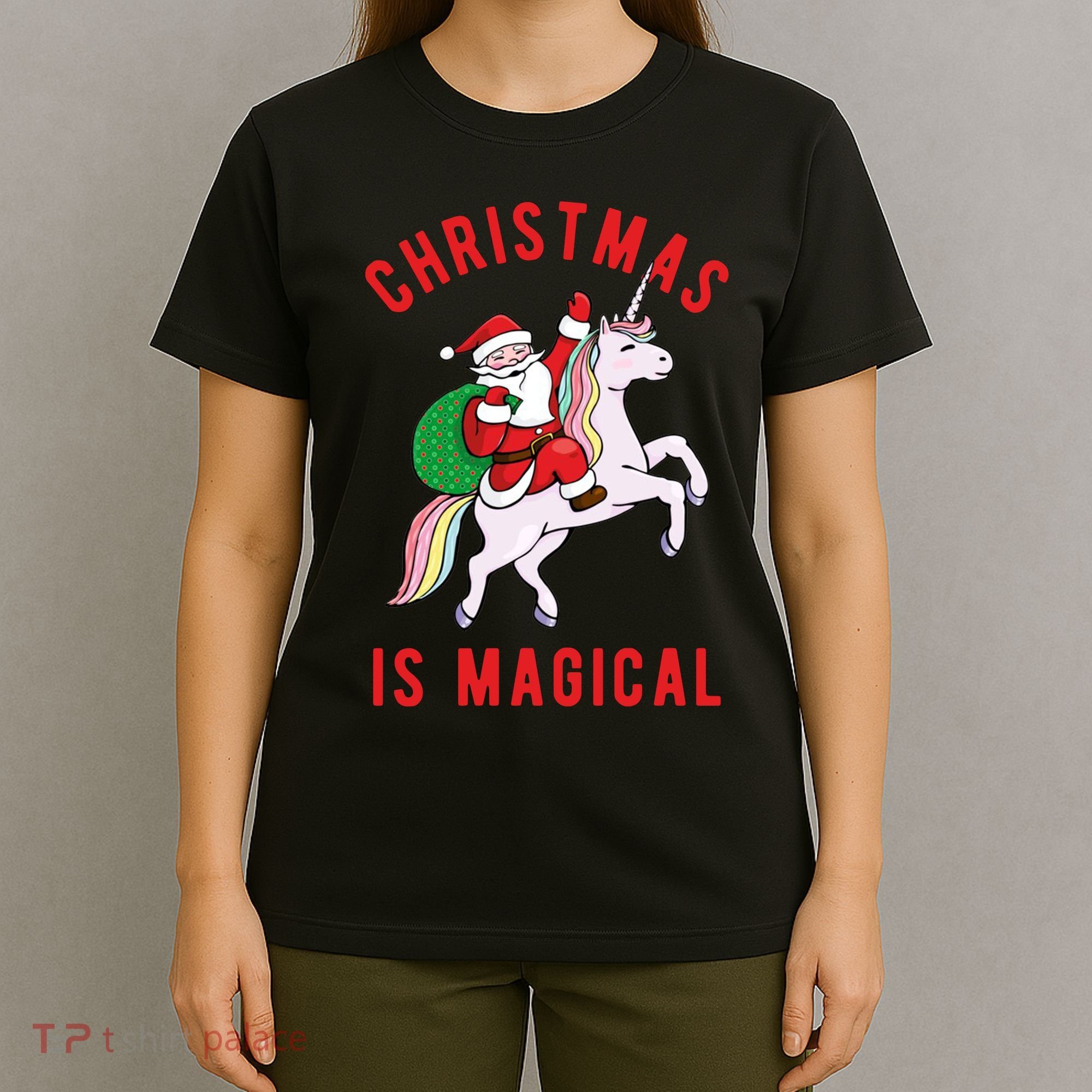 Christmas Is Magical Unicorn Santa Claus T-Shirt