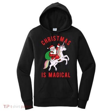 Christmas Is Magical Unicorn Santa Claus Women's Hoodie