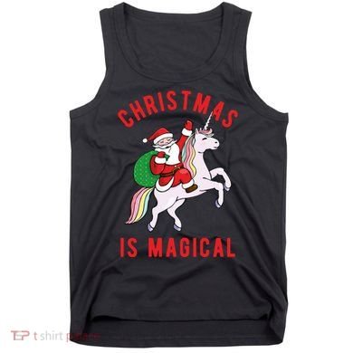 Christmas Is Magical Unicorn Santa Claus Tank Top